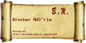 Brecher Mária névjegykártya